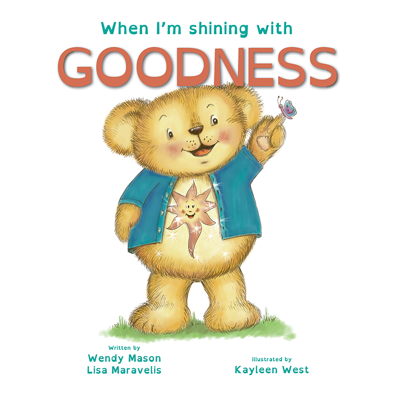 When I'm shining with goodness book, by Wendy Mason and Lisa Maravelis